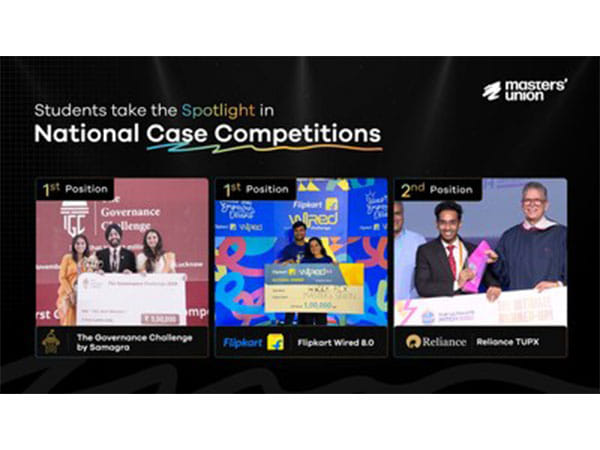 Masters' Union students defeat IIMs, ISB to take home INR 5L, 3L and 1L cash prizes across 3 National Case Competitions