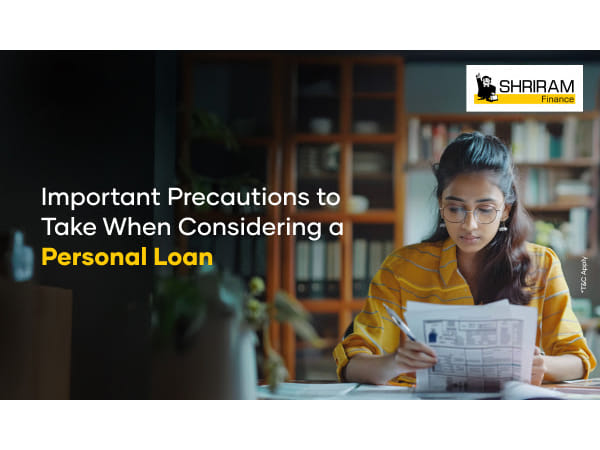 Important Precautions to Take When Considering a Personal Loan