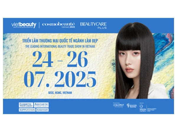 Vietbeauty & Cosmobeaute Vietnam 2025 co-locate with Beautycare Plus: Vietnam's Leading and Well-Recognized Beauty Trade Event Returns to Ho Chi Minh City