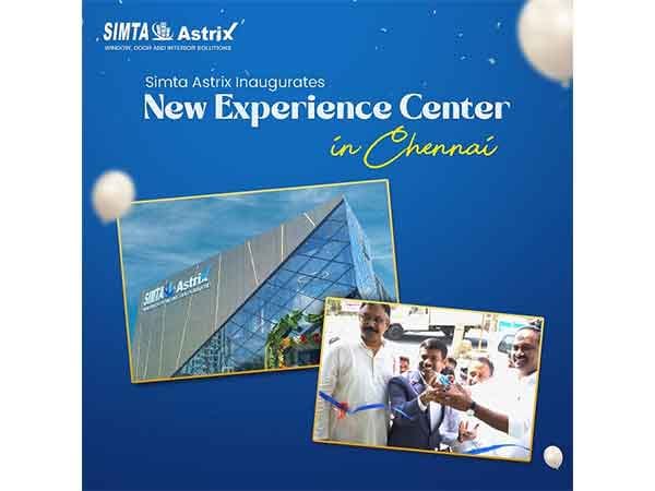 Simta Astrix Inaugurates New Experience Center in Chennai