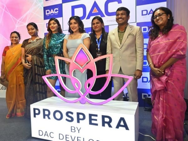 DAC Developers Pre-Launches 'Prospera by DAC', India's First Women-friendly Homes