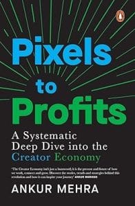 Pixels to Profits by Ankur Mehra