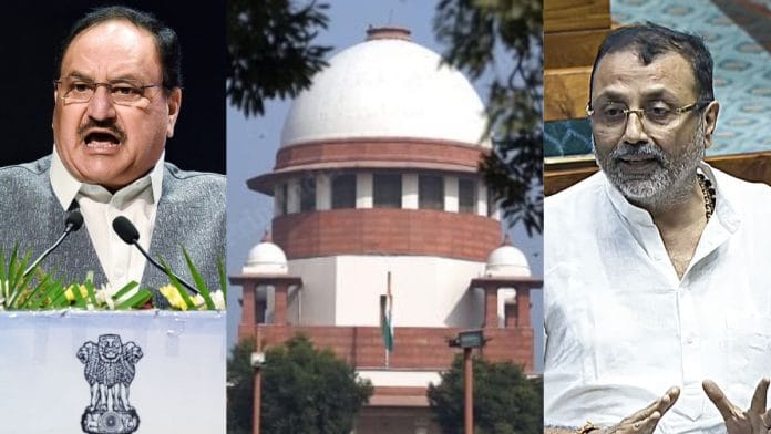 BJP president JP Nadda has said the party completely rejects MP Nishikant Dubey's remarks on the Supreme Court | Credit: ANI/Suraj Singh Bisht | ThePrint