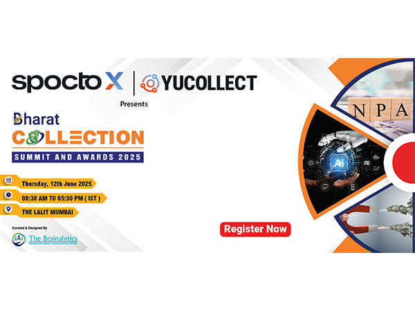 India's First and Only Platform for the Entire Collections Ecosystem: Bharat Collection Summit & Awards 2025 Set to Redefine the Industry