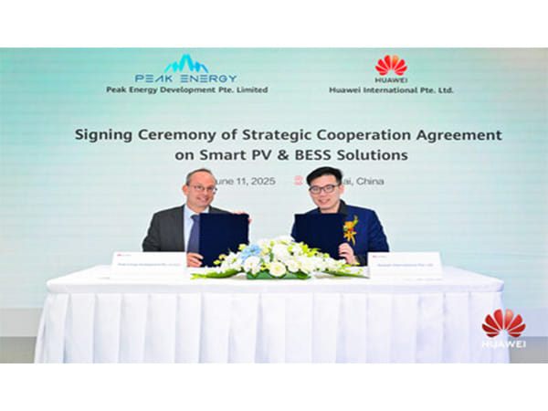 Huawei Digital Power and Peak Energy Sign MoU at SNEC 2025 to Accelerate 700MWp C&I Solar Projects Across APAC