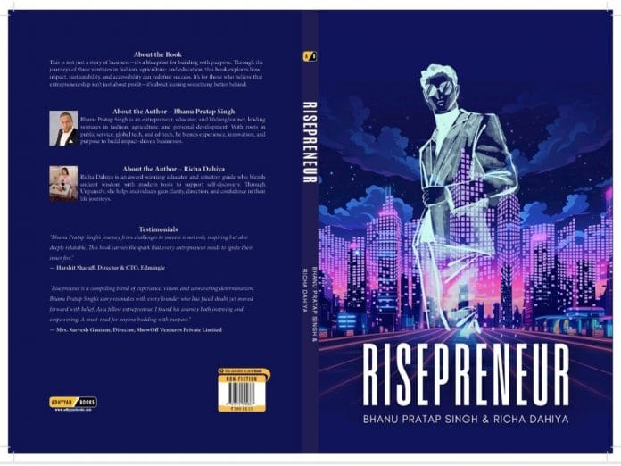 'Risepreneur' by Bhanu Pratap Singh Launches Globally on E-commerce; A Transformational Guide for Aspiring Entrepreneurs