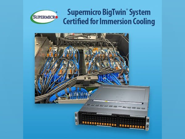 Industry First -- Supermicro Systems Certified by Intel for an Immersion Cooling Solution