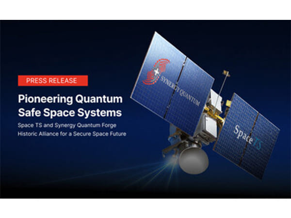 Pioneering Quantum-Safe Space Systems: Space TS and Synergy Quantum Forge Historic Alliance for a Secure Space Future
