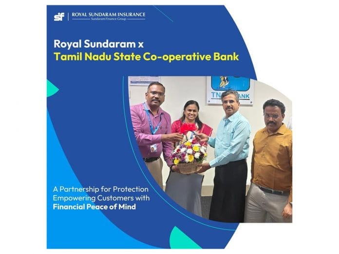 Royal Sundaram (RSGI) and Tamil Nadu State Co-operative Bank (TNSC) Announce Strategic Partnership to Expand Insurance Access Across Tamil Nadu