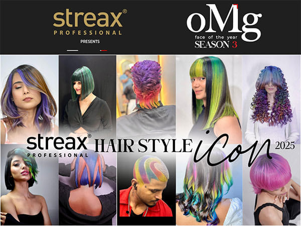 Streax Professional Announces Hairstyle Icon 2025 With OMG Face Of The Year: Calling India's Hairstylists To Take Centre Stage