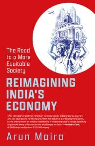 Reimagining India's Economy by Arun Maira