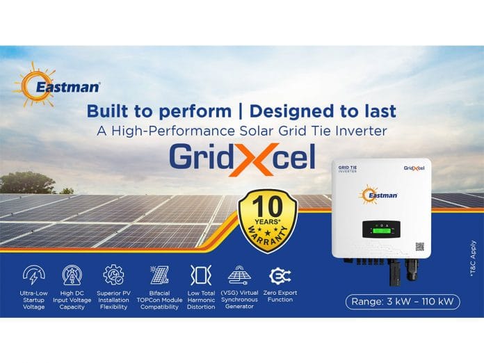 Eastman Launches Grid Tie Inverters (GridXcel): A Bold Foray into the Commercial & Industrial Solar Segment