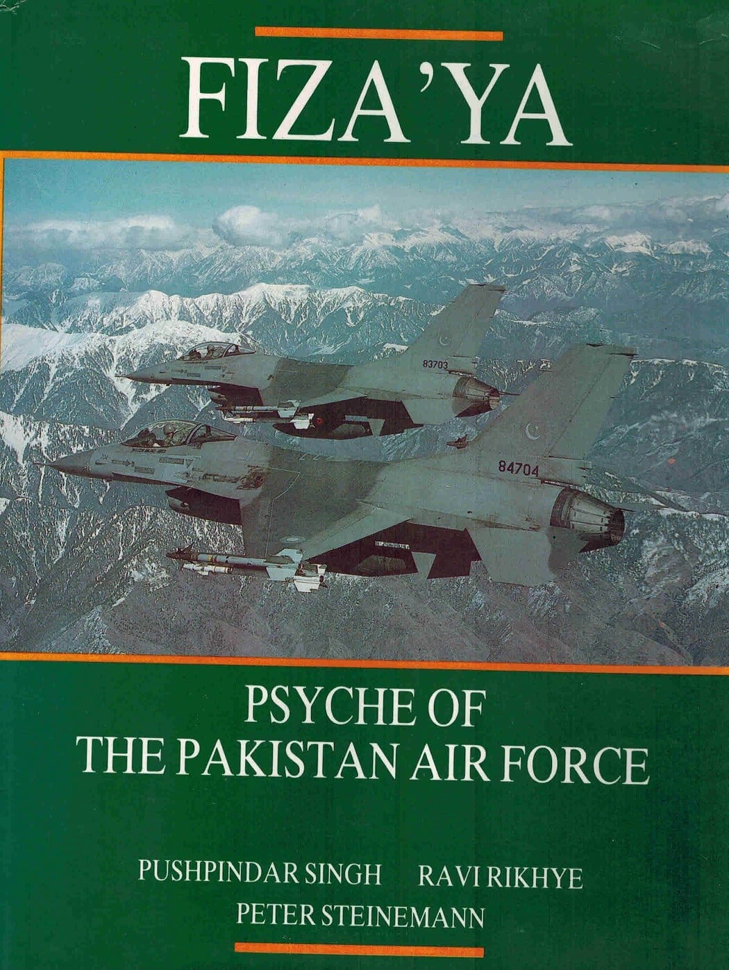 Cover of Fiza’ya: Psyche of the Pakistan Air Force (1991)