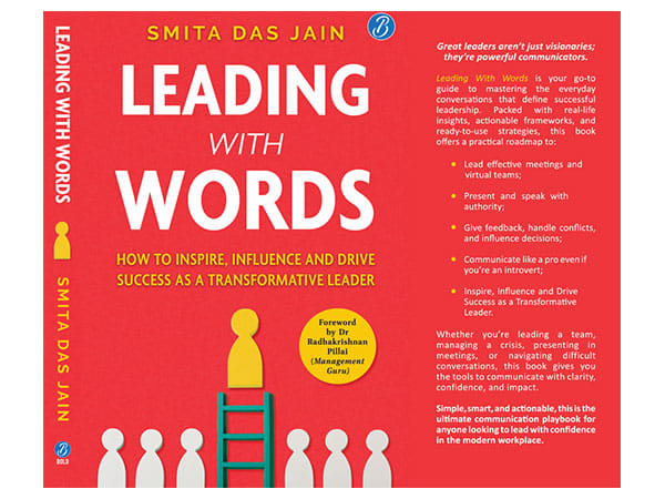 Executive Coach and Author Smita Das Jain's Leading With Words, a Breakthrough Guide to Leadership Communication, is Out Now