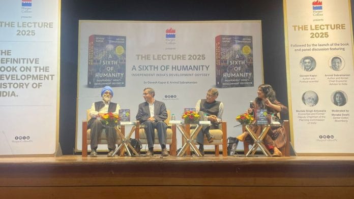 Devesh Kapur (center left) and Arvind Subramanian (center right) with Montek Singh Ahluwalia, economist and former Deputy Chairman of the Planning Commission of India and Menaka Doshi, Senior Editor at Bloomberg during the panel discussion. | Udit Hinduja | ThePrint