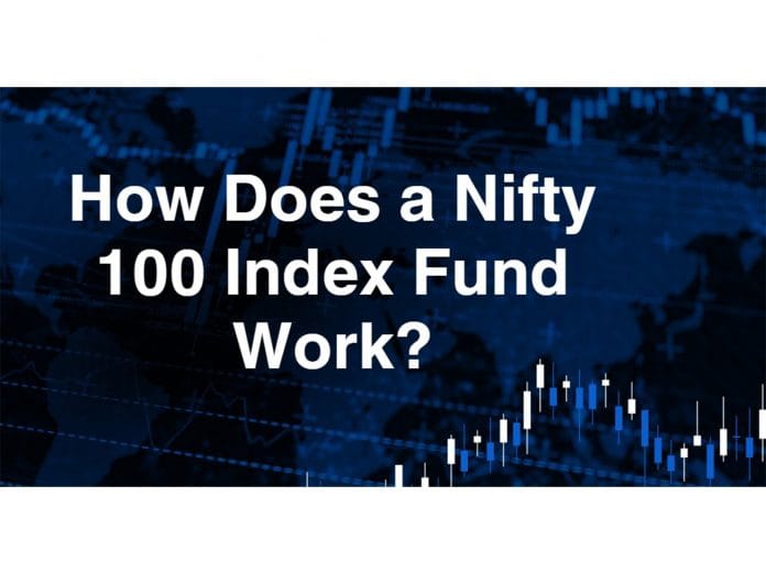 How Does a Nifty 100 Index Fund Work?   