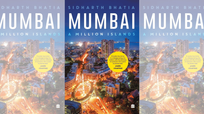 Book cover of Siddharth Bhatia's 'Mumbai: A Million Islands' | HarperCollins India