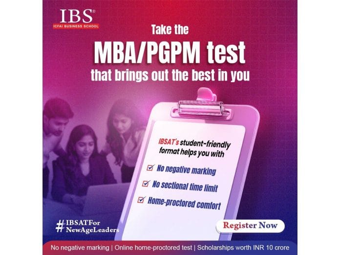 IBSAT 2025 Applications Close Today for MBA/PGPM Admissions to ICFAI Business School's 9 Campuses