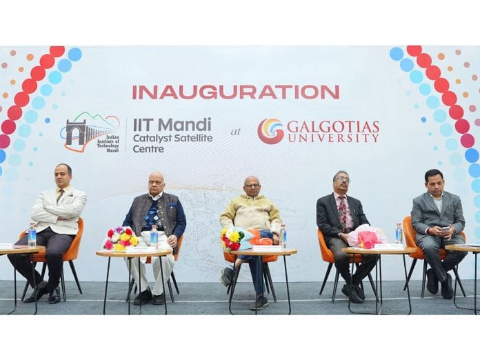 Galgotias University Inaugurates IIT Mandi Catalyst Satellite Centre, Signs MoUs to Strengthen India's Startup Ecosystem