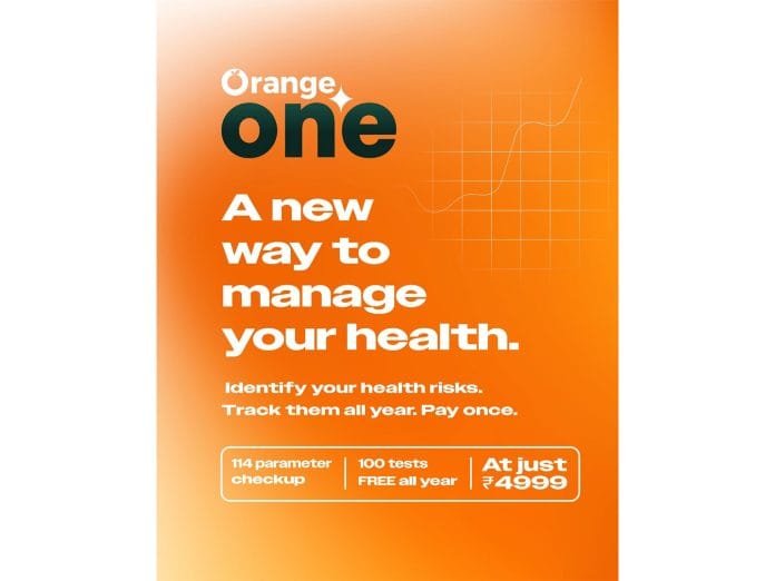 Orange Health Labs Launches Orange One, a Revolutionary Initiative that Aims to Redefine Preventive Healthcare