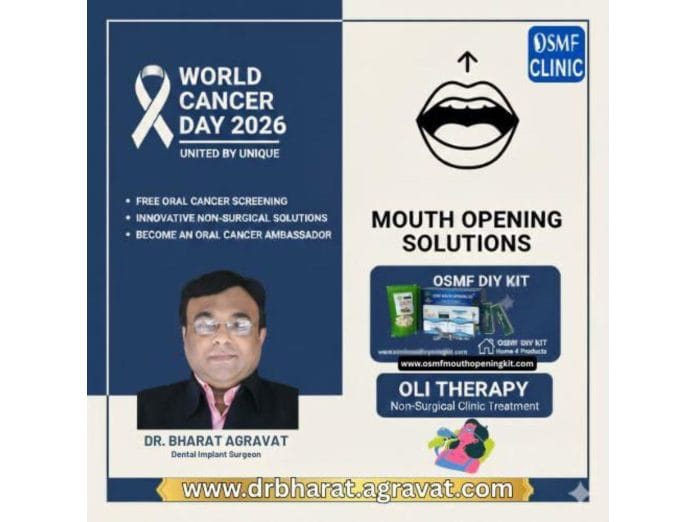 World Cancer Day 2026: Dr. Bharat Agravat Unveils OLI Therapy and OSMF DIY Kits to Combat Oral Cancer Epidemic