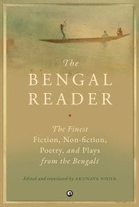 Cover of 'The Bengal Reader' edited by Arunava Sinha.