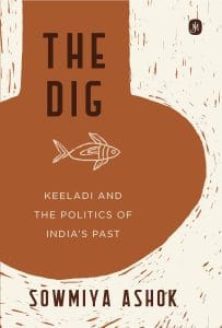 Front cover of 'The Dig' by Sowmiya Ashok