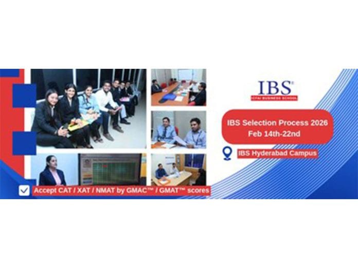 ICFAI Business School (IBS) Selection Process For MBA/PGPM 2026-28 | 2-Year Full Time Program