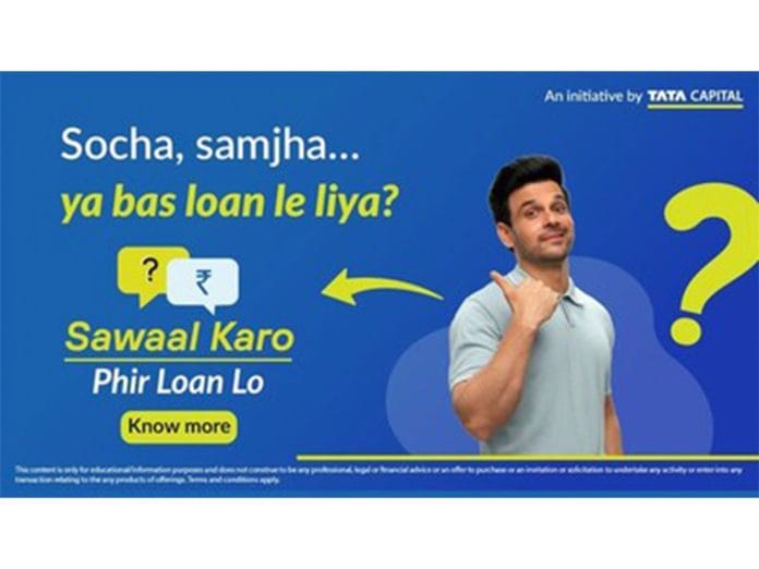 Tata Capital Launches Nationwide Public Initiative 'Sawaal Karo, Phir Loan Lo' to Promote Informed Borrowing