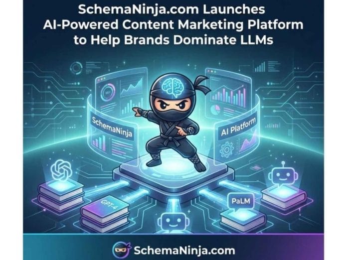 SchemaNinja.com Launches AI-Powered Content Marketing Platform to Help Brands Dominate LLMs