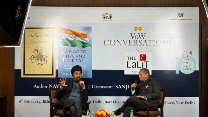 Sanjeev Chopra (right) in conversation with Navtej Sarna about his book A Flag to Live and Die For and his translation of Zafarnama. | Sagrika Kissu | ThePrint