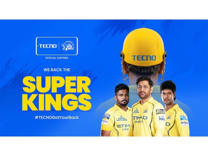 TECNO Launches #TECNOGotYourBack, Becomes the Backbone of Chennai Super Kings as First Proof Point