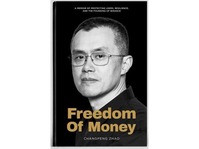 CZ Releases Freedom of Money, a Memoir Reflecting on the Rise of Crypto and the Story Behind Binance