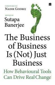 Cover of 'The Business of Business Is (Not) Just Business', edited by Sutapa Banerjee, featuring a green footprint against a white backdrop.