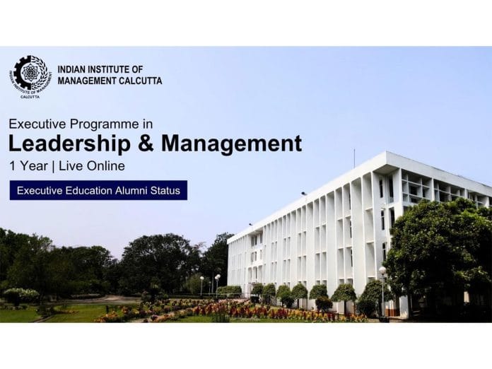 IIM Calcutta Announces Batch 19 of its Flagship Executive Programme in Leadership & Management for Emerging Business Leaders