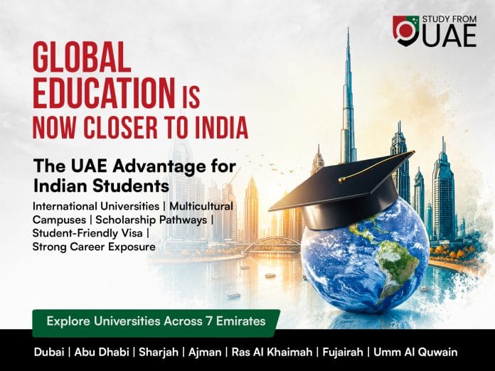 Study From UAE Highlights: Why the UAE is Emerging as a Preferred Global Education Destination for Indian Students