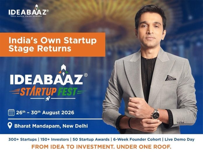 Ideabaaz Startup Fest 2026 Set to Host 300+ Startups and 150+ Investors at Bharat Mandapam, this August