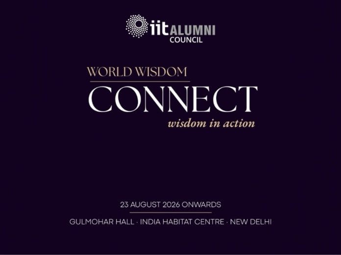 IIT Alumni Council invites Young Thought Leaders to present at the World Wisdom Connect, New Delhi on 23 August 2026