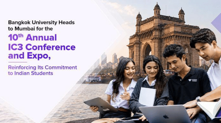 Bangkok University Heads to Mumbai for the 10th Annual IC3 Conference and Expo, Reinforcing Its Commitment to Indian Students