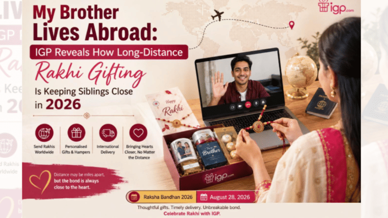 My Brother Lives Abroad: IGP Reveals How Long-Distance Rakhi Gifting Is Keeping Siblings Close in 2026