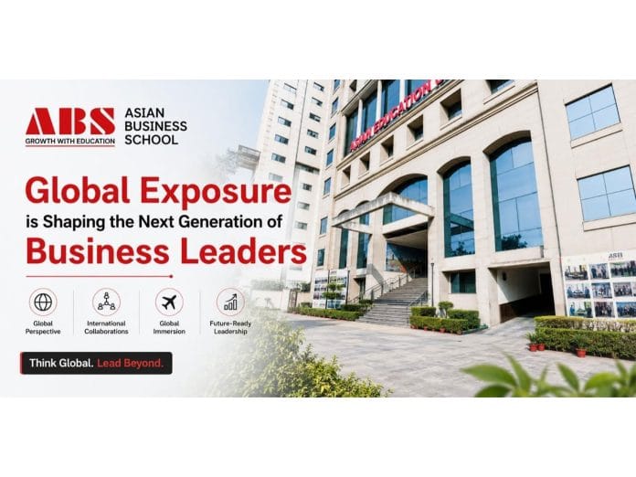 Asian Business School: Global Exposure is Shaping the Next Generation of Business Leaders