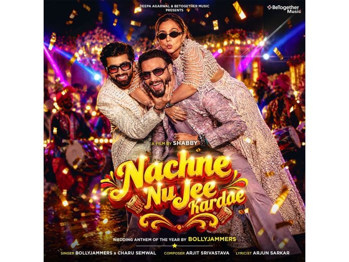 ‘Nachne Nu Jee Kardae’: Bollyjammers Add a New Track to the Shaadi Playlist