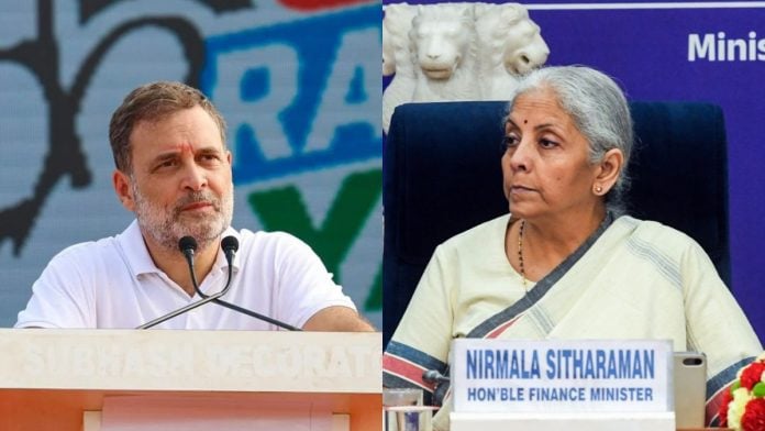 Lok Sabha Leader of Opposition Rahul Gandhi and Finance Minister Nirmala Sitharaman | ANI